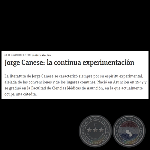 JORGE CANESE: LA CONTINUA EXPERIMENTACIN - Breve Antologa - Domingo, 03 de Noviembre de 2002